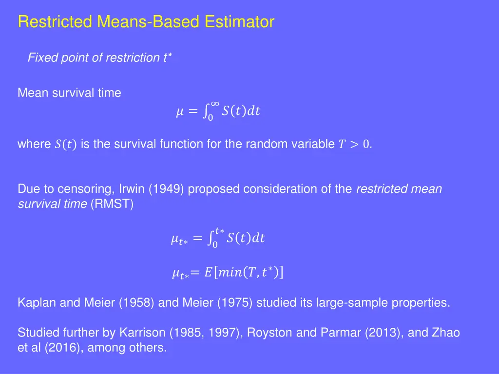 restricted means based estimator