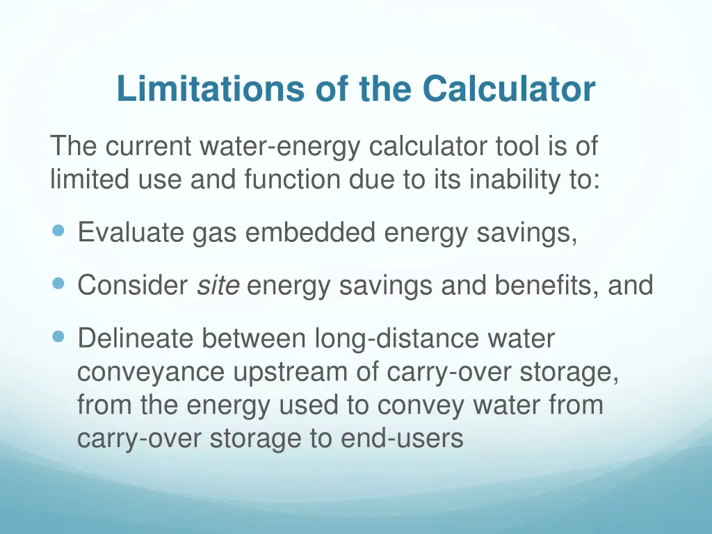limitations of the calculator