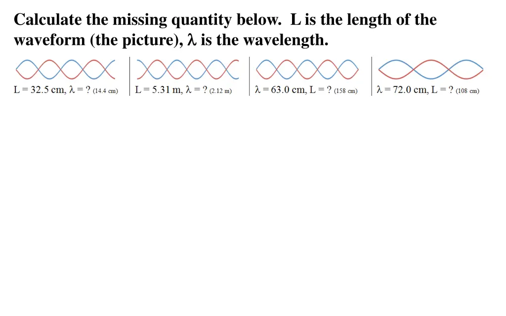 calculate the missing quantity below 5