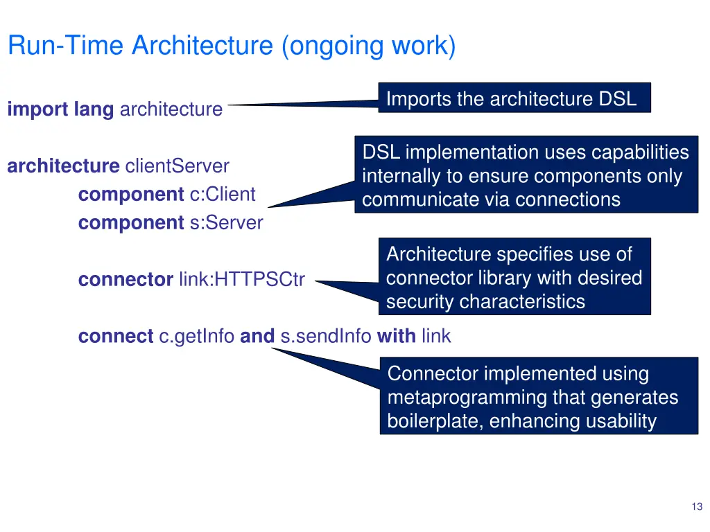 run time architecture ongoing work