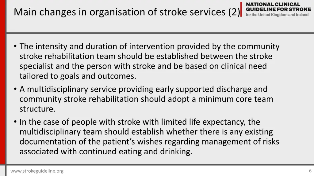 main changes in organisation of stroke services 2
