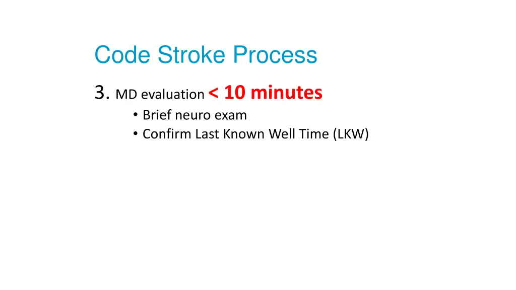 code stroke process