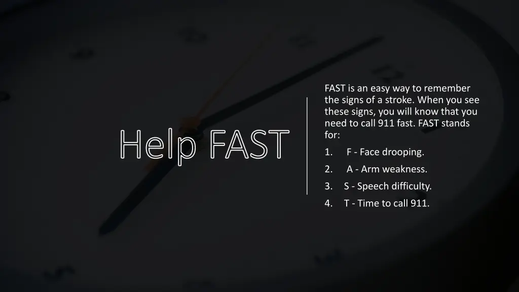 fast is an easy way to remember the signs