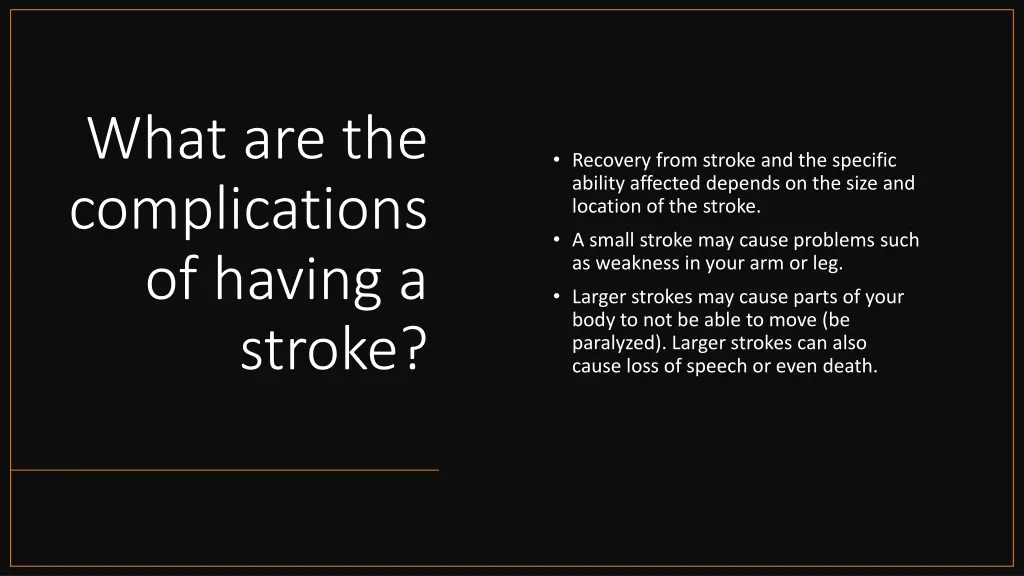 what are the complications of having a stroke