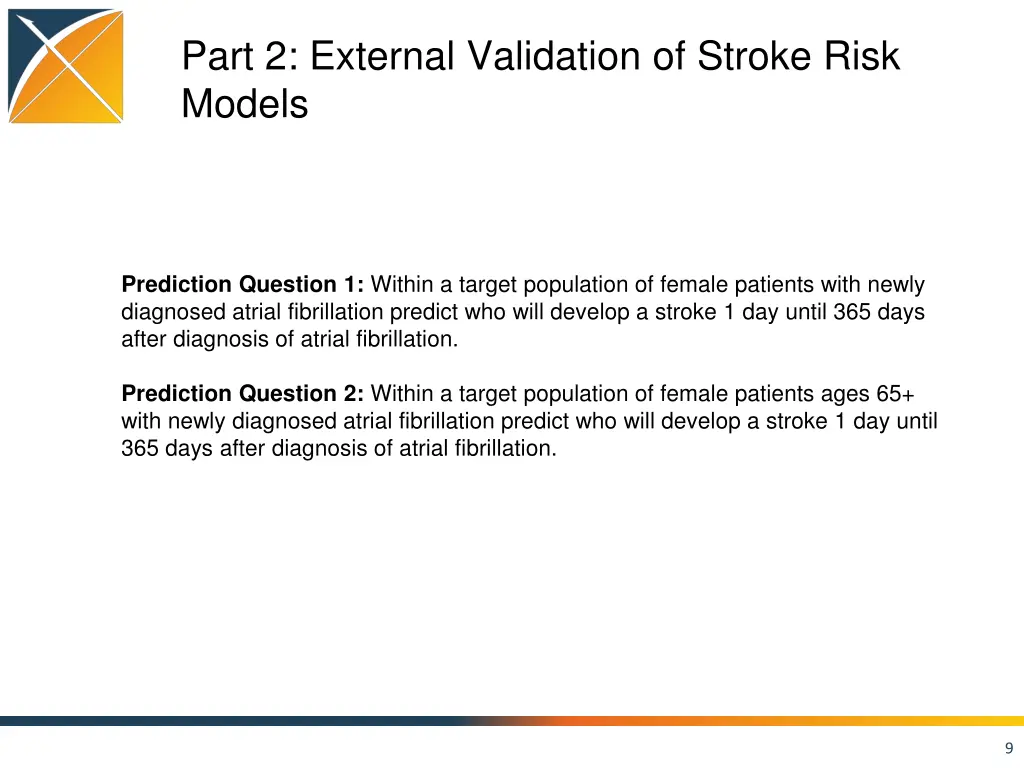 part 2 external validation of stroke risk models