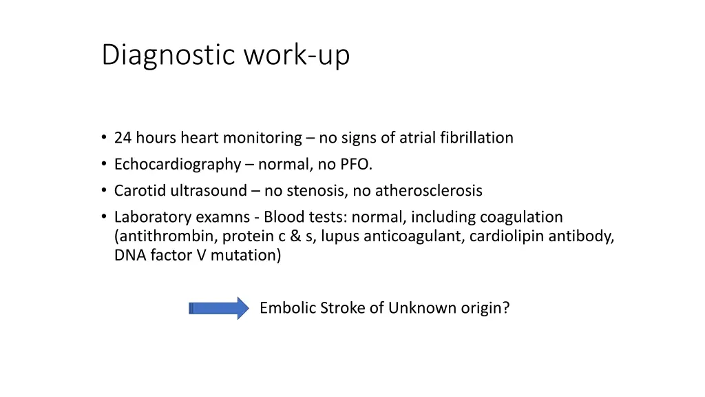 diagnostic work up
