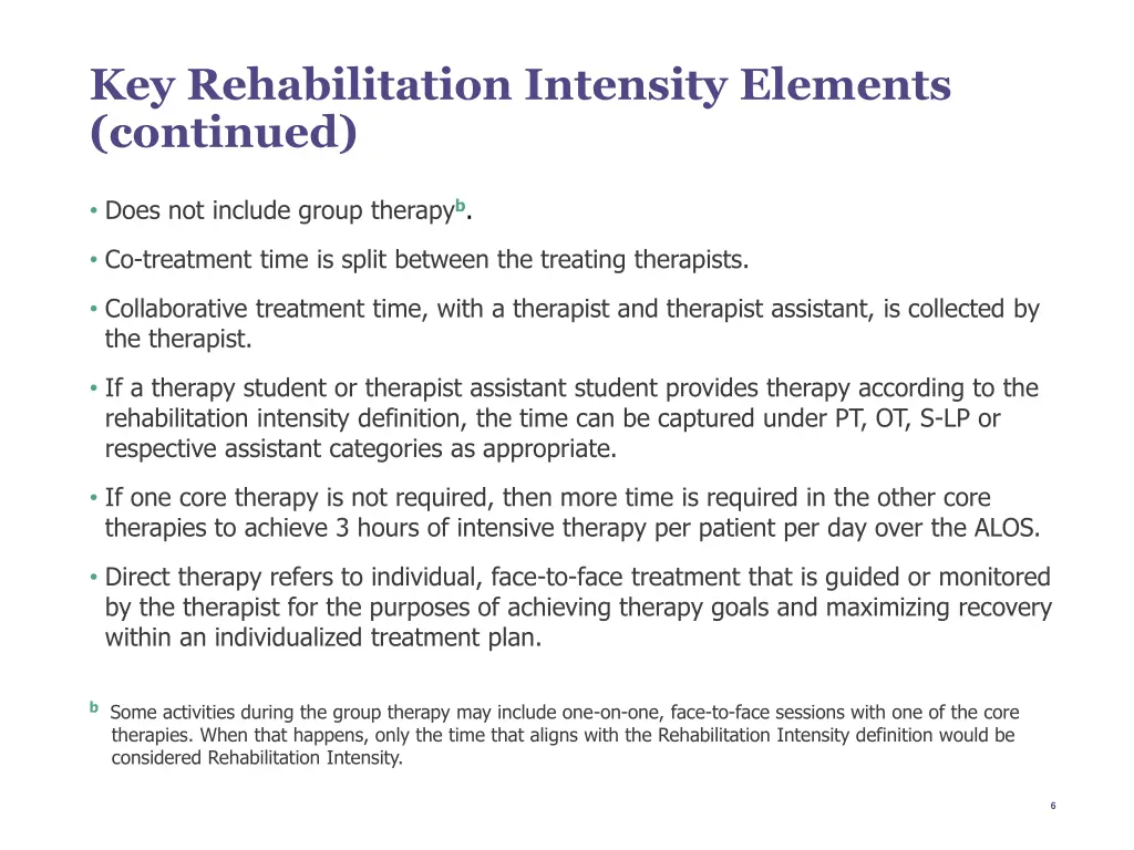 key rehabilitation intensity elements continued