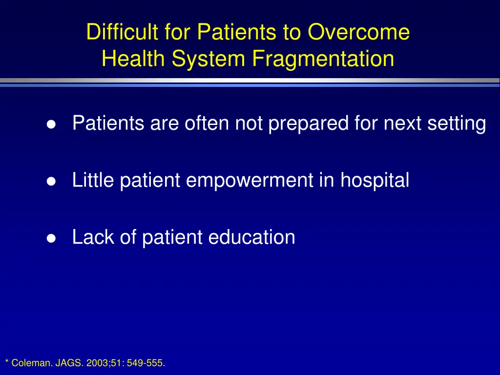 difficult for patients to overcome health system