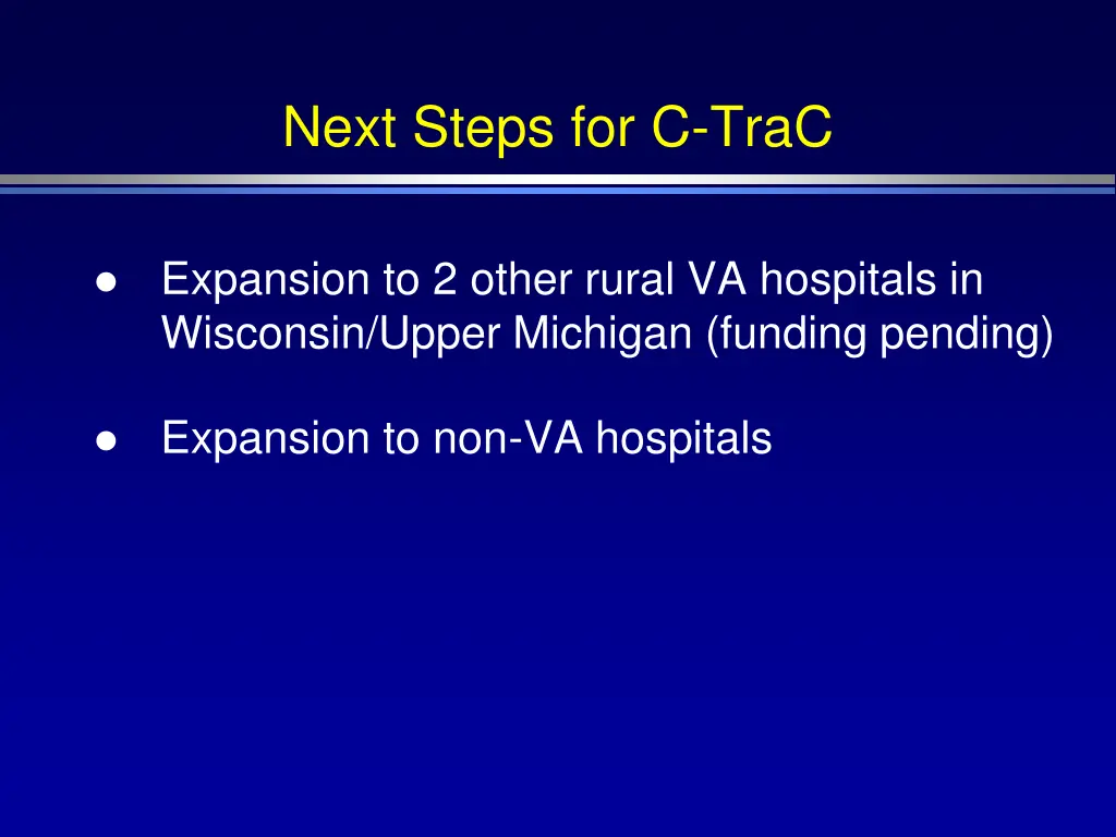 next steps for c trac