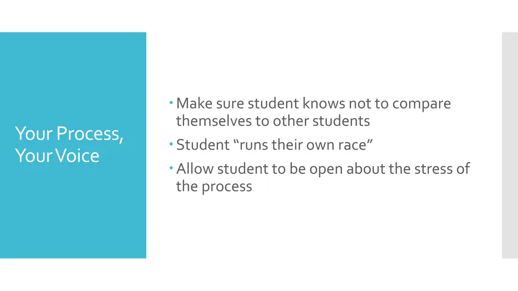 make sure student knows not to compare themselves