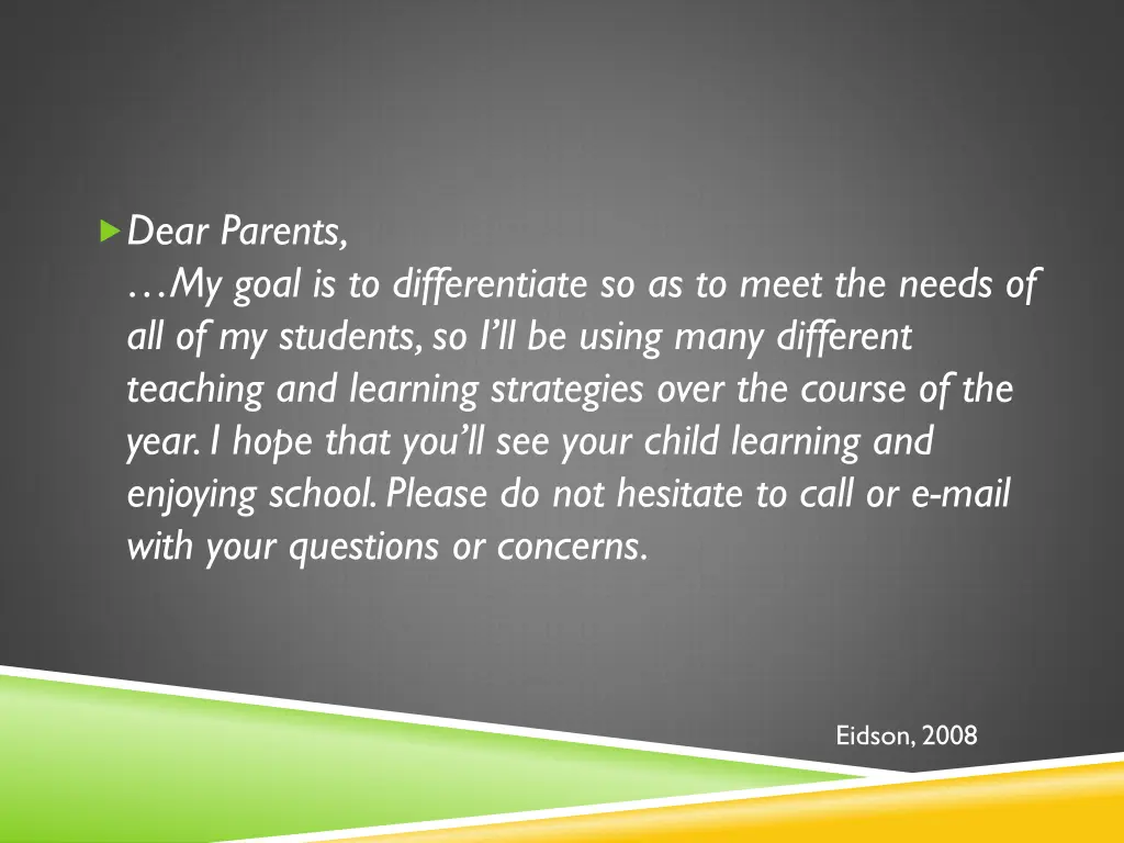 dear parents my goal is to differentiate