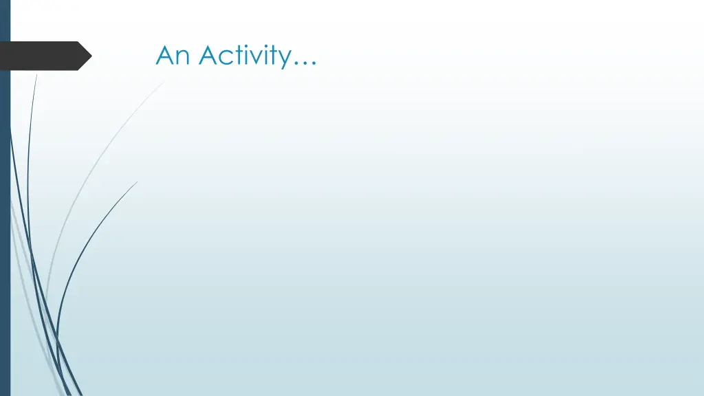 an activity