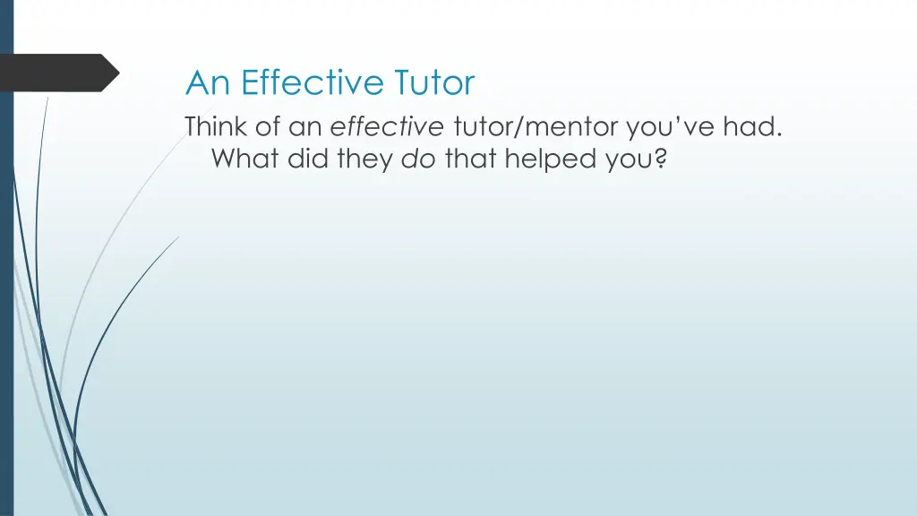 an effective tutor think of an effective tutor
