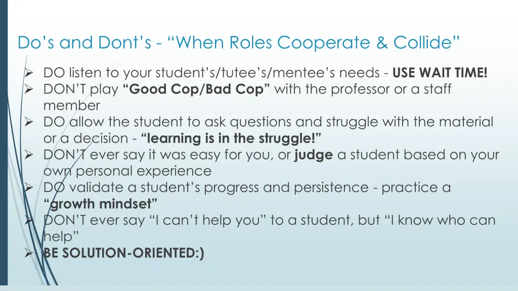 do s and dont s when roles cooperate collide