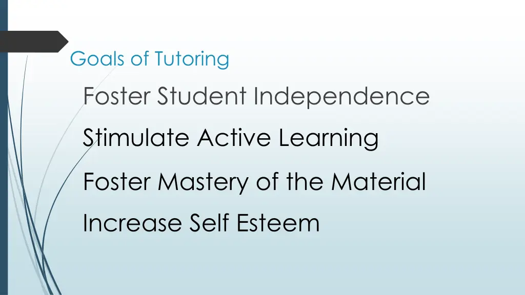 goals of tutoring