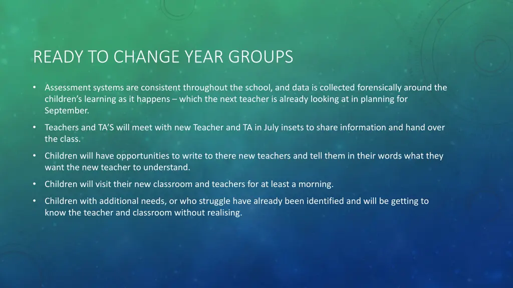 ready to change year groups