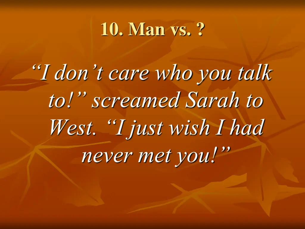 10 man vs