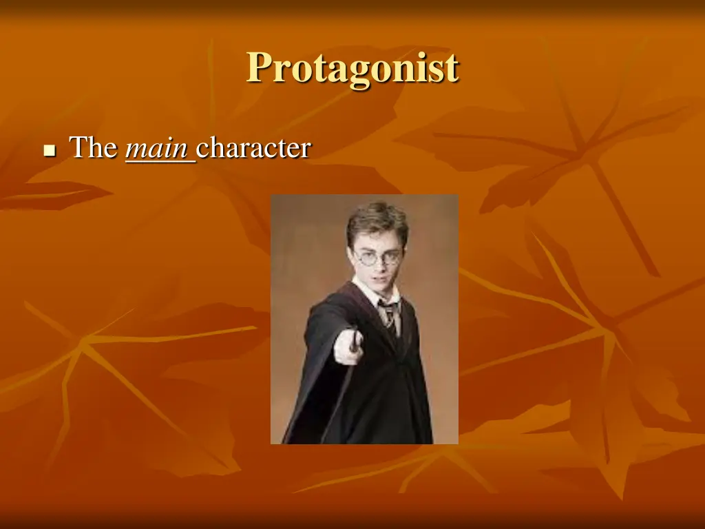 protagonist