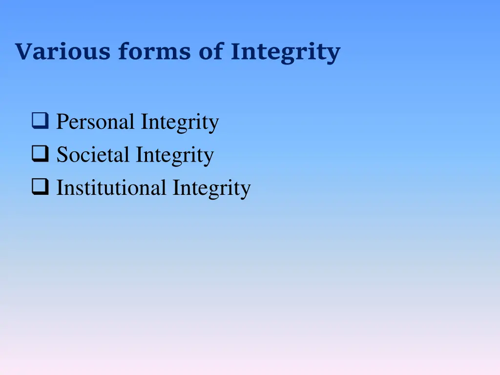 various forms of integrity