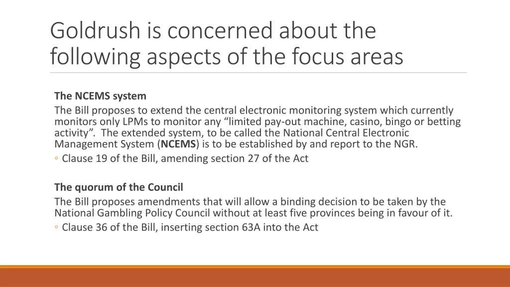 goldrush is concerned about the following aspects