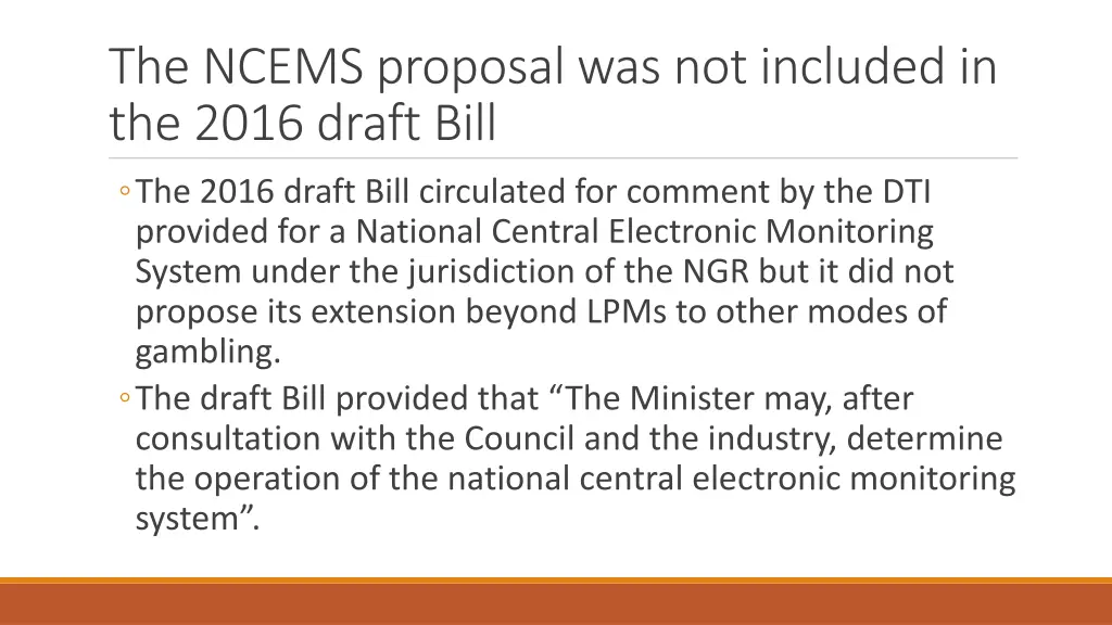 the ncems proposal was not included in the 2016