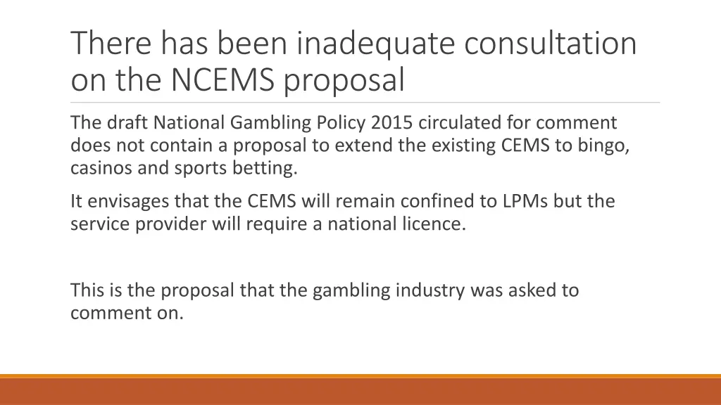 there has been inadequate consultation