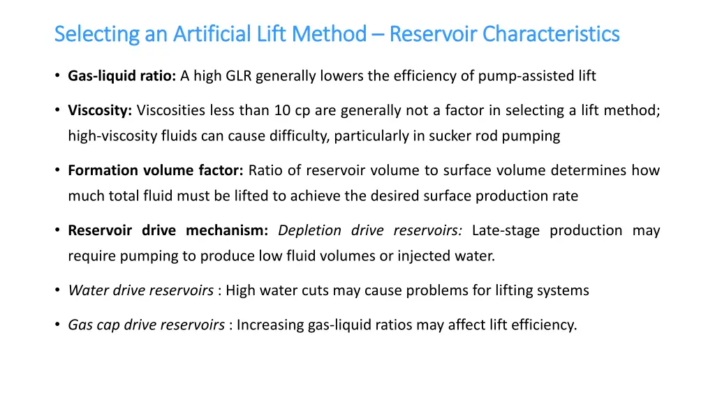 selecting an artificial lift method selecting