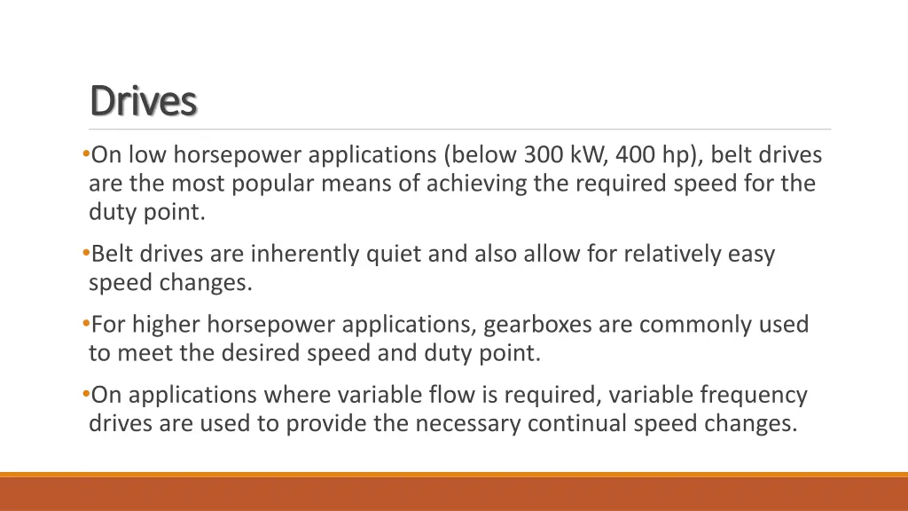 drives drives on low horsepower applications