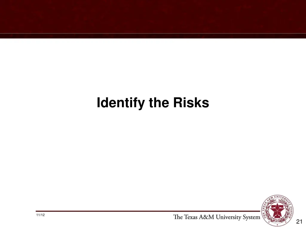 identify the risks