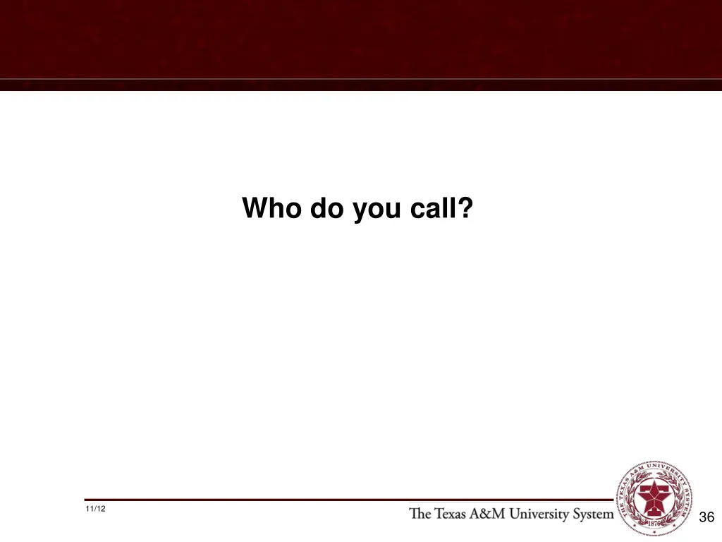 who do you call