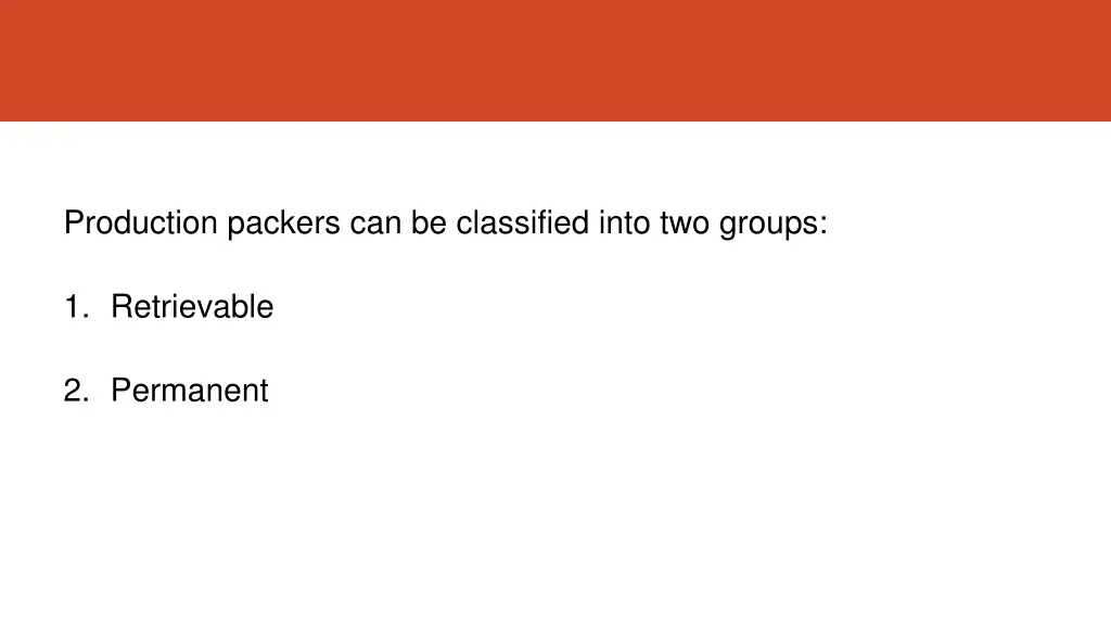 production packers can be classified into