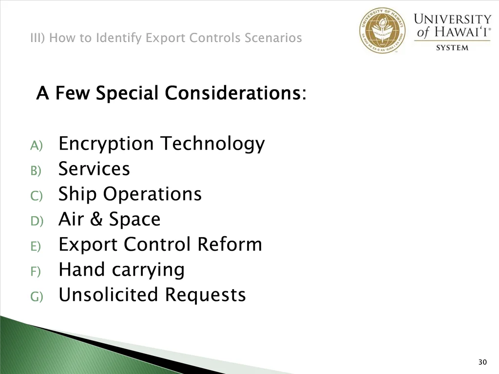 a few special considerations