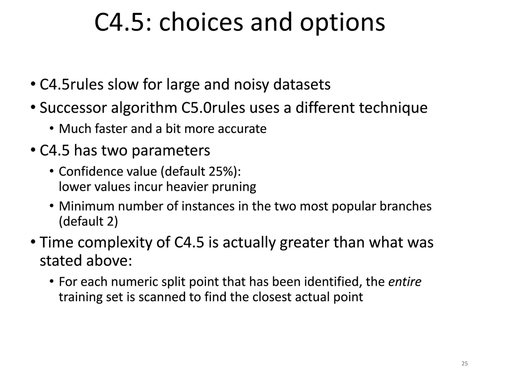 c4 5 choices and options