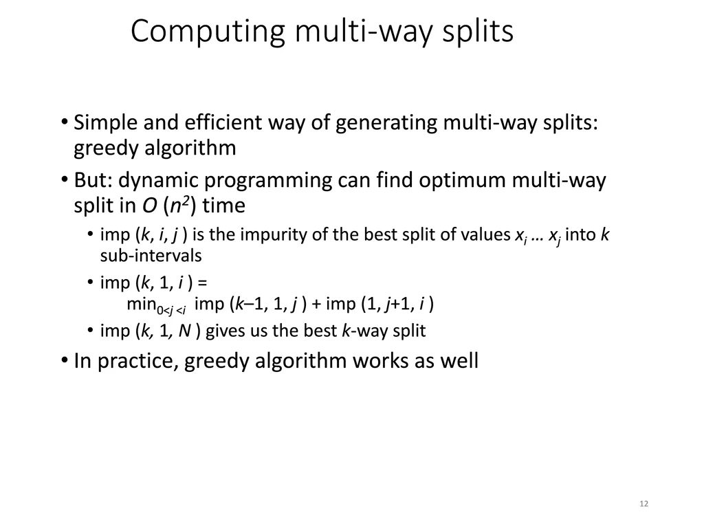 computing multi way splits