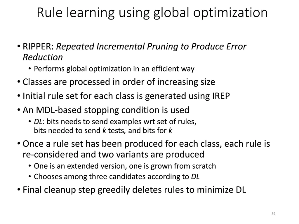 rule learning using global optimization
