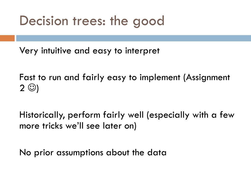decision trees the good