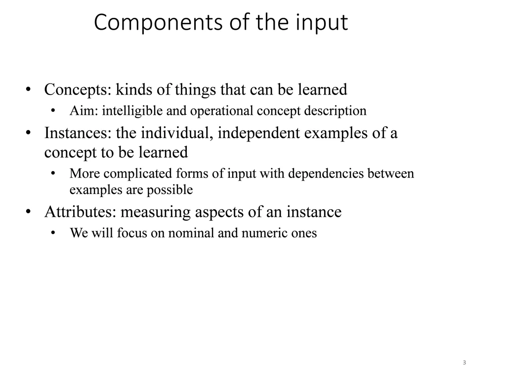 components of the input