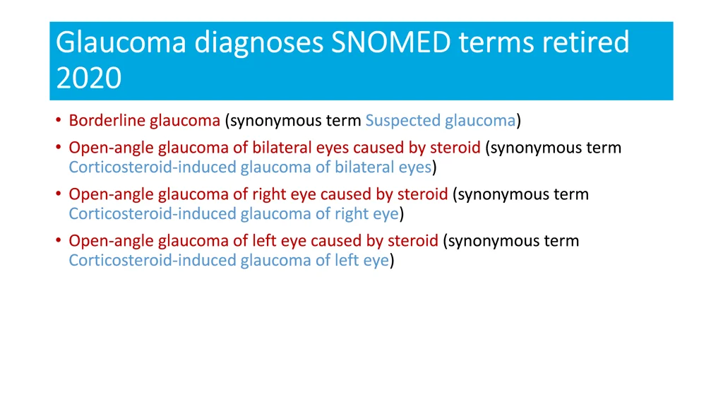 glaucoma diagnoses snomed terms retired glaucoma
