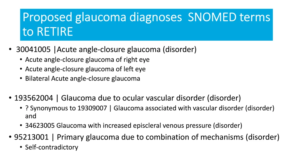 proposed glaucoma diagnoses snomed terms proposed