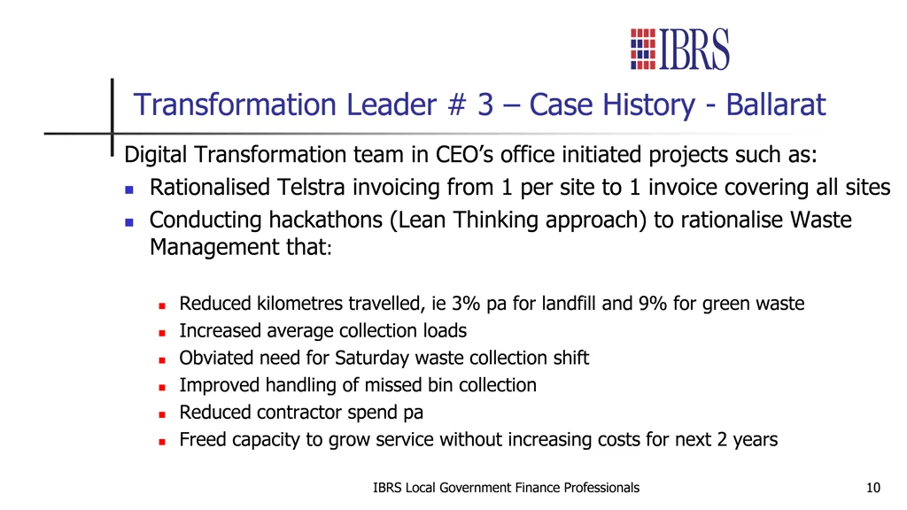 transformation leader 3 case history ballarat
