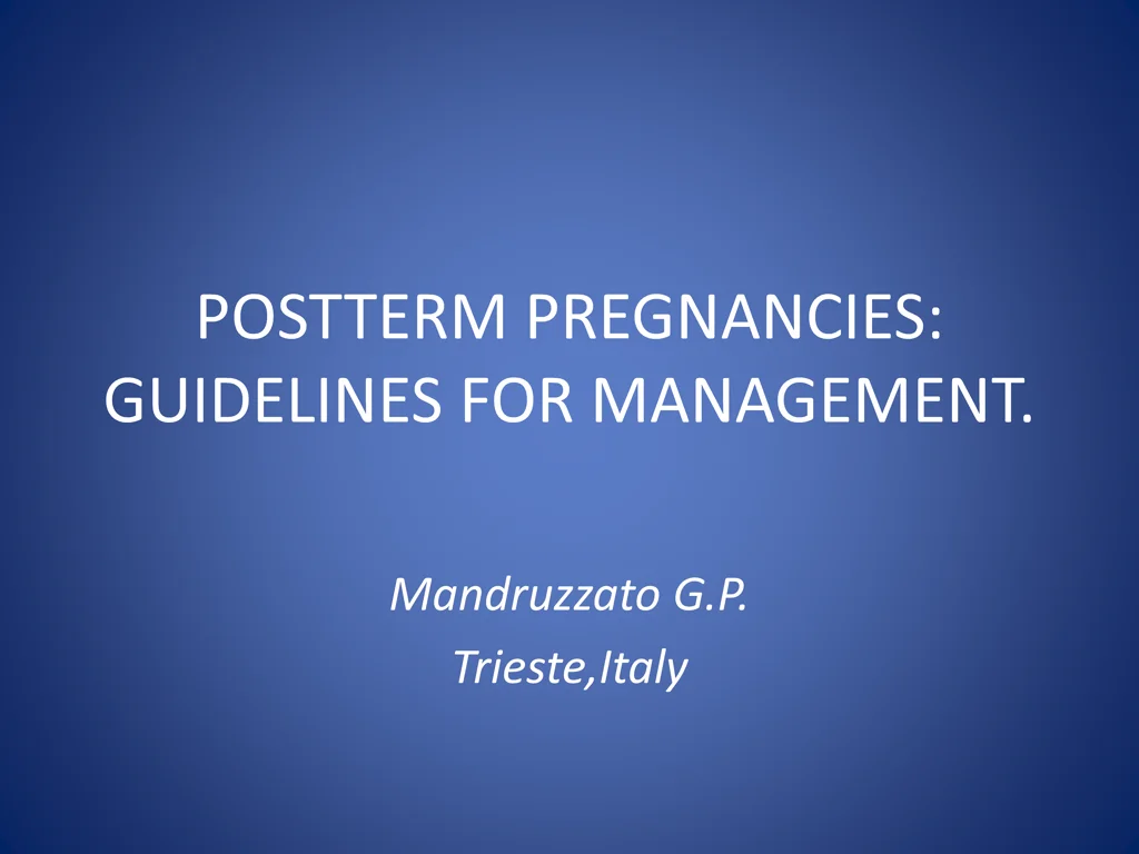 postterm pregnancies guidelines for management