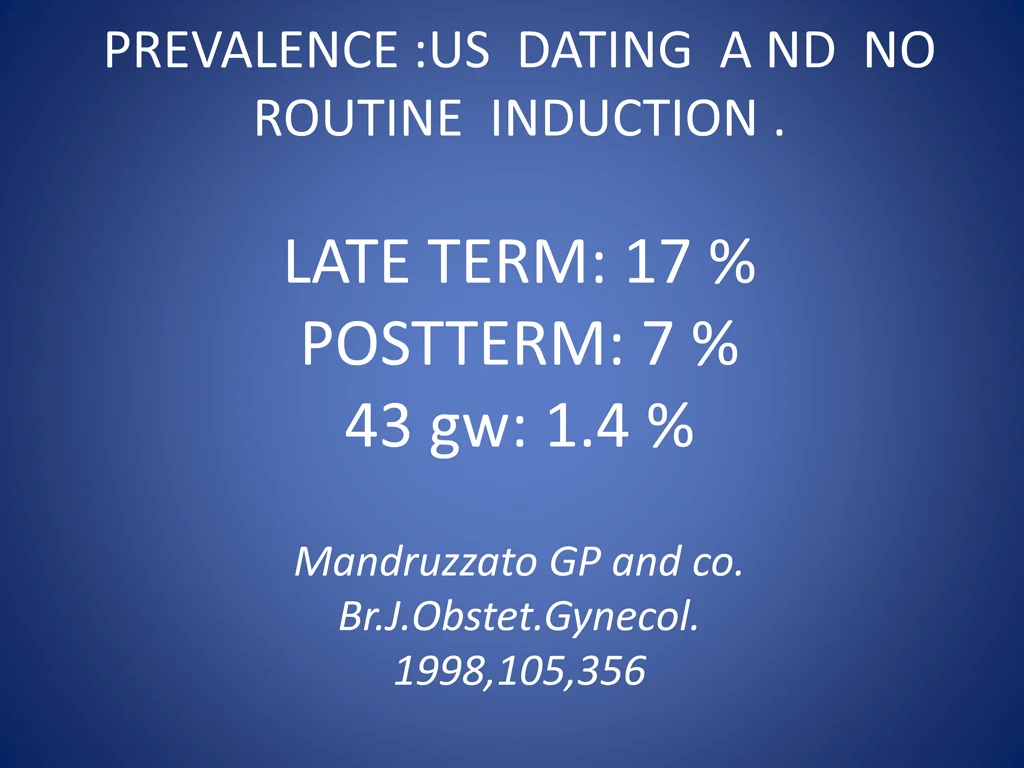 prevalence us dating a nd no routine induction