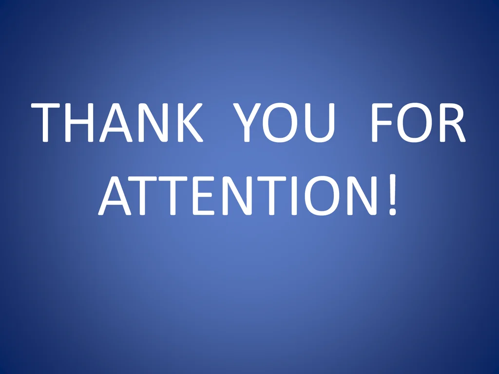 thank you for attention