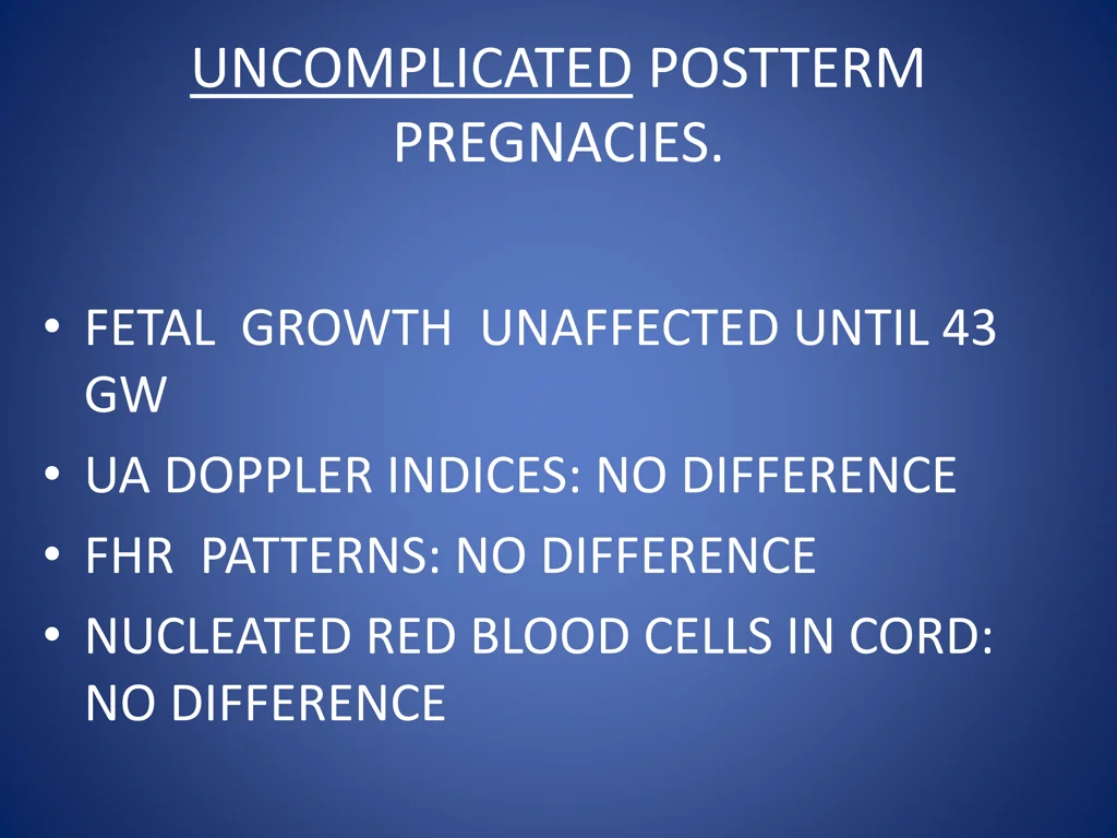 uncomplicated postterm pregnacies
