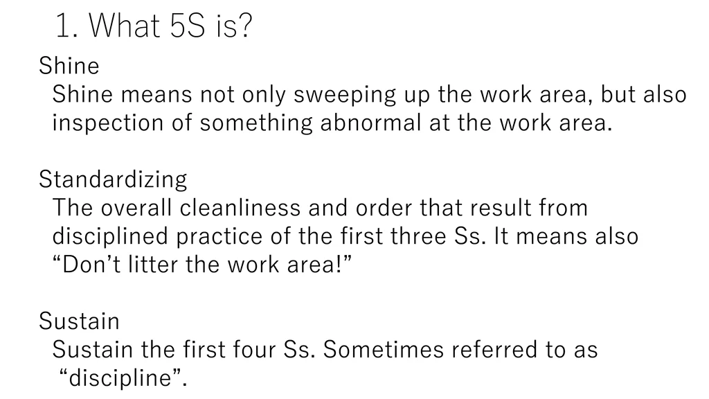1 what 5s is shine shine means not only sweeping