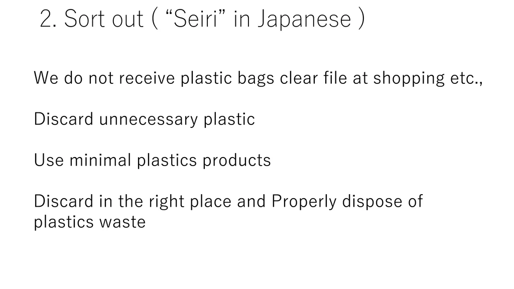 2 sort out seiri in japanese