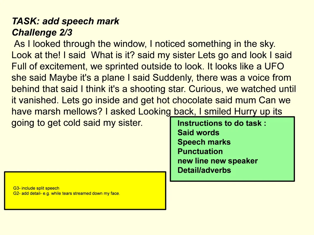 task add speech mark challenge 2 3 as i looked