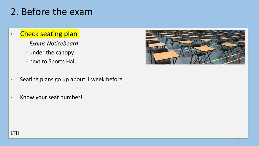 2 before the exam