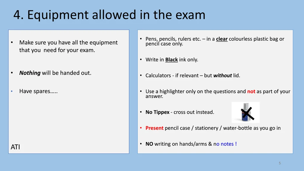4 equipment allowed in the exam