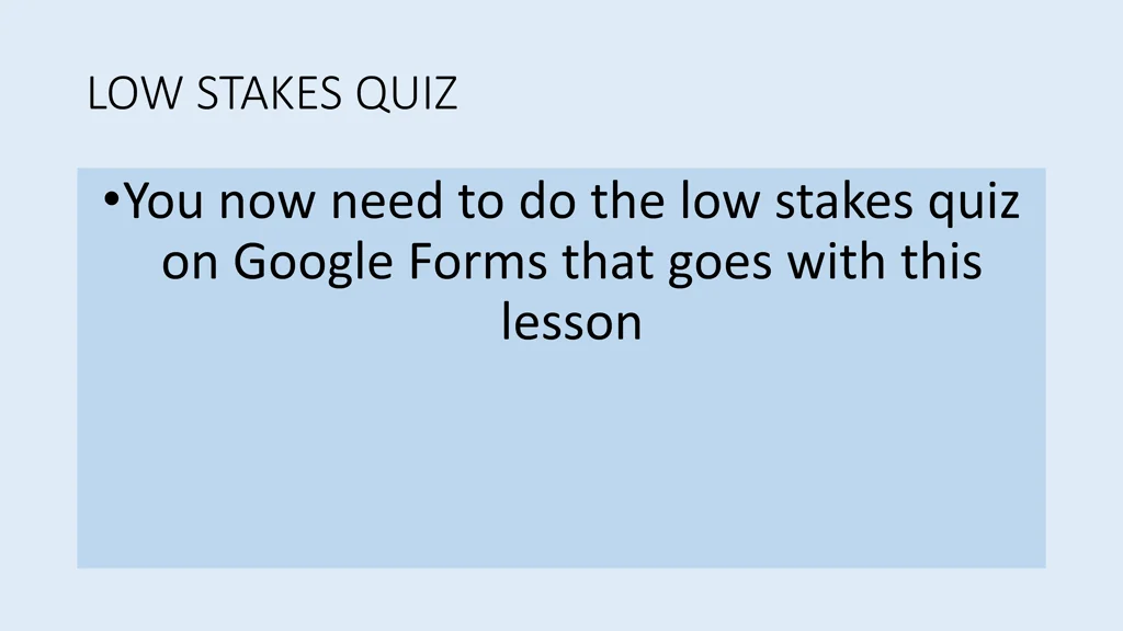 low stakes quiz